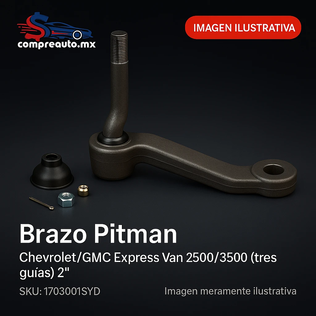 Brazo Pitman Chevrolet/GMC Express Van 2500/3500 3 GuÃ­as 2003-2014, Hummer H2, Silverado 2500HD/3500 (SYD 1703001SYD)