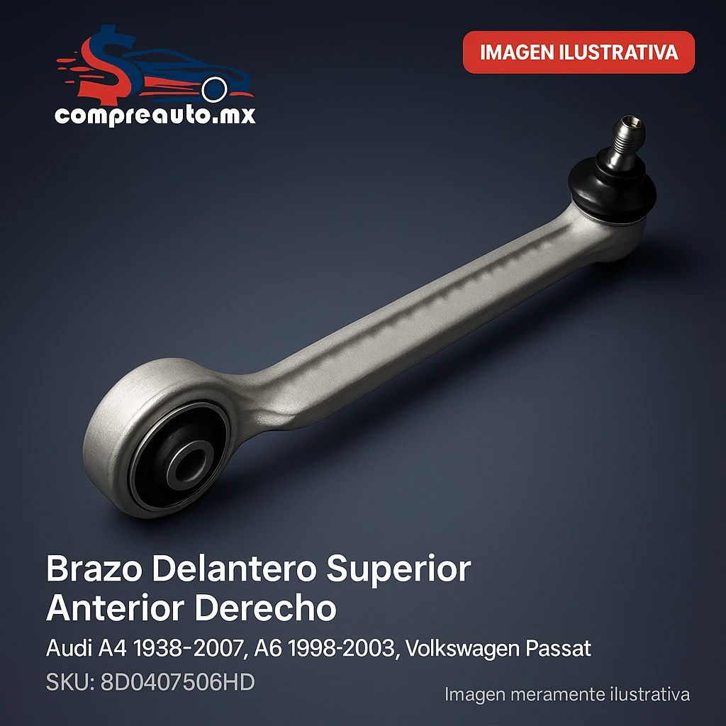 Brazo Delantero Superior Anterior Derecho para Audi A4/A6 y VW Passat (HD 8D0407506HD)