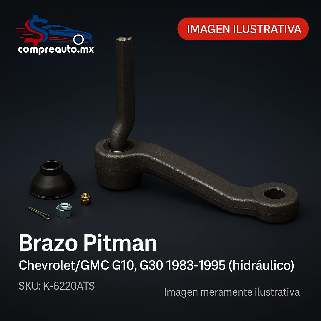 Brazo Pitman HidrÃ¡ulico Chevrolet/GMC G10/G20/G30 1983-1995 (ATS K-6220ATS)
