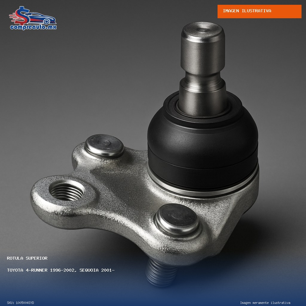 Rótula Superior Toyota 4-Runner 1996-2002, Sequoia 2001-2007, Tacoma 4x4, Tacoma Prerunner 1995-2004, Tundra 2000-2006 (SYD 1005004SYD)
