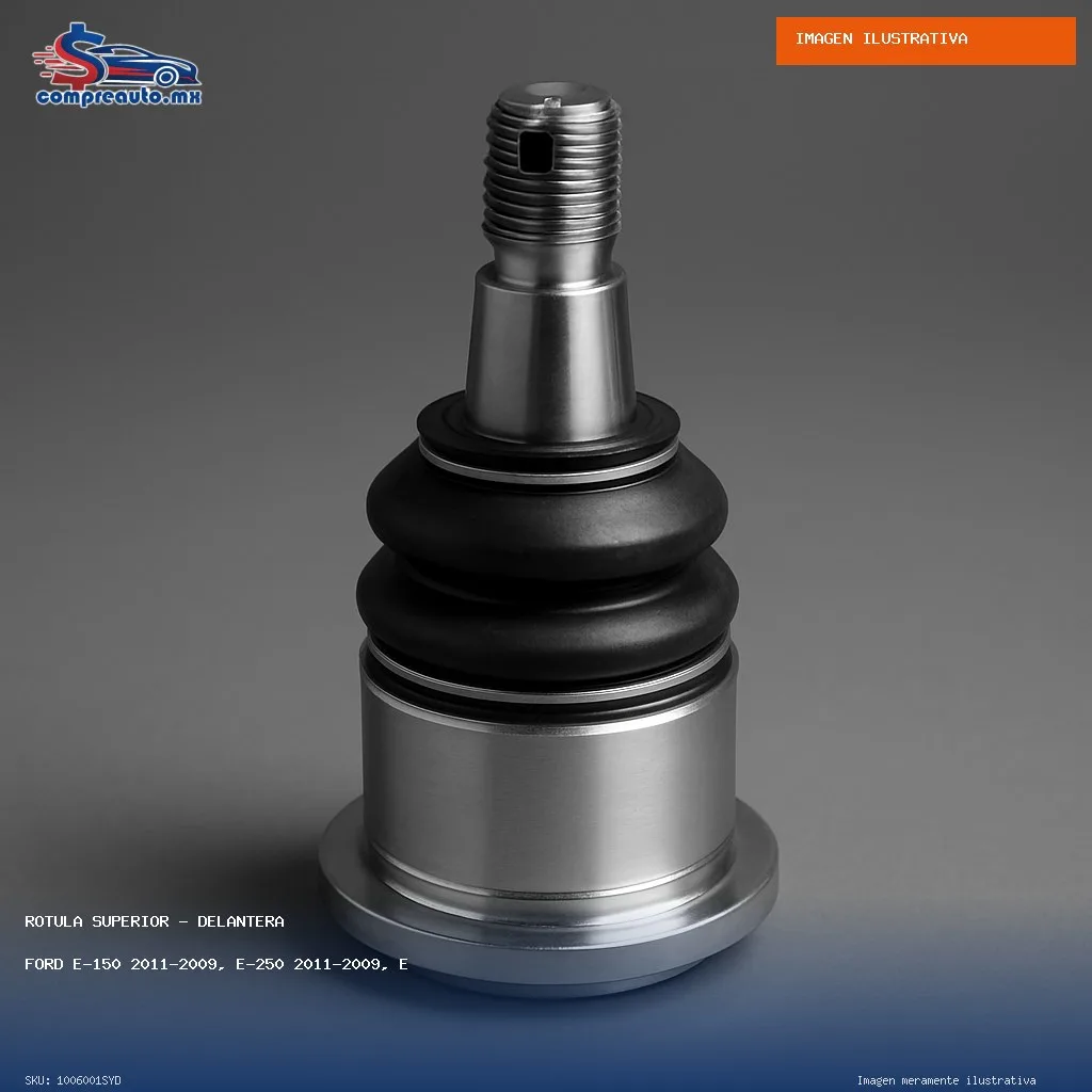 Rótula Superior Delantera Ford E-150 2011-2009, E-250 2011-2009, E-350 Super Duty 2011-2009, E-450 Super Duty 2011-2009, Excursion 2005-2000, F-250 Super Duty (SYD 1006001SYD)