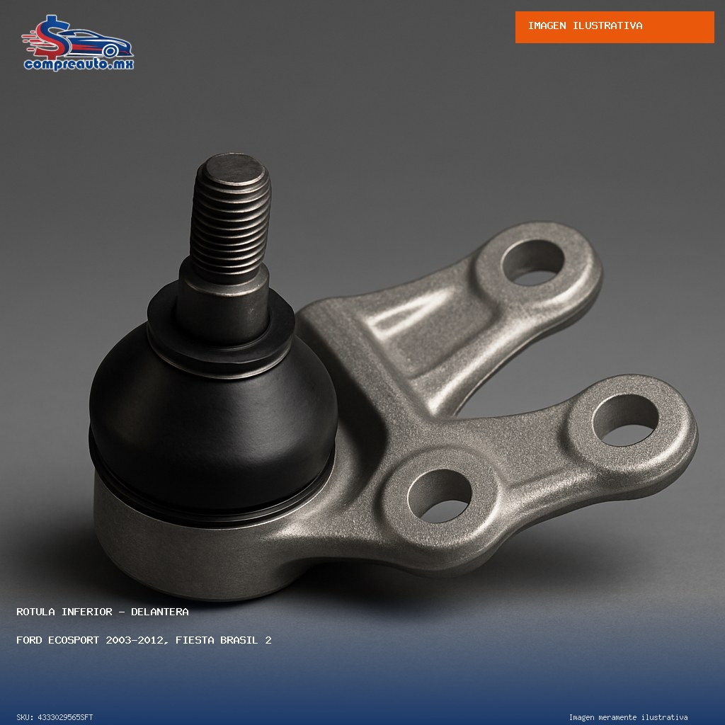 Rótula Inferior Delantera Ford EcoSport 2003-2012, Fiesta Brasil 2003-2012 (SFT 4333029565SFT)