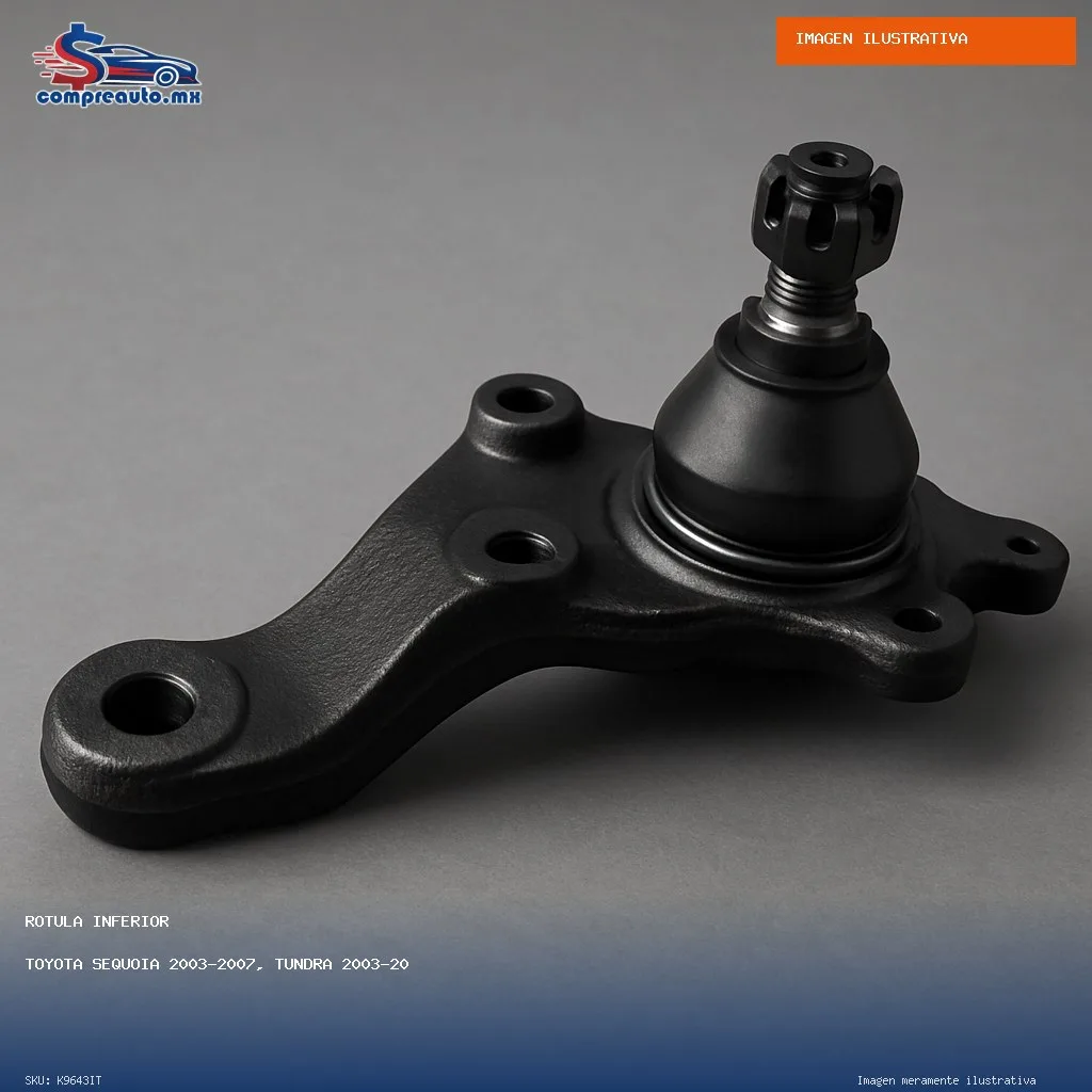 Rótula Inferior Toyota Sequoia 2003-2007, Tundra 2003-2006 (IT K9643IT)